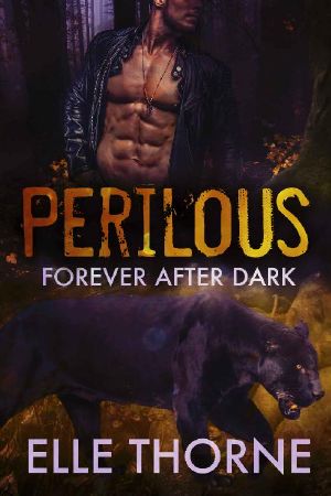 [Forever After Dark 04] • Perilous